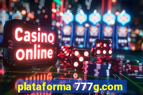 plataforma 777g.com